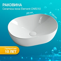 Раковина накладная Ceramica Nova Element CN5010 белая глянцевая
